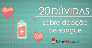 20 principais dúvidas sobre doação de sangue